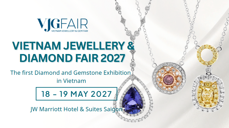 VIETNAM JEWELLERY & DIAMOND FAIR 2027
